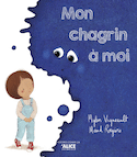 Mon chagrin à moi